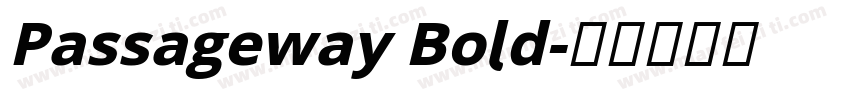 Passageway Bold字体转换